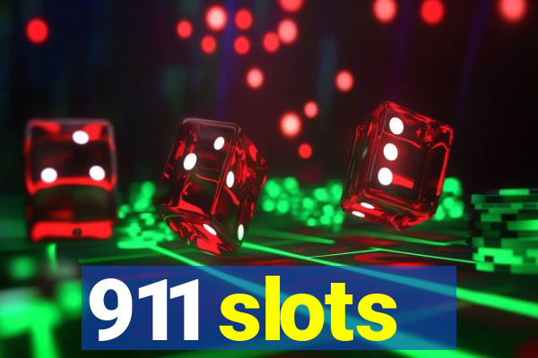 911 slots